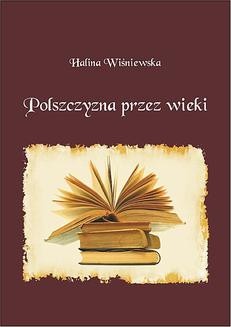 Ebook Polszczyzna przez wieki pdf
