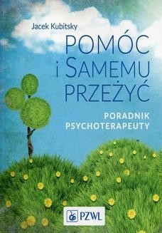 Chomikuj, ebook online Pomóc i samemu przeżyć. Jacek Kubitsky