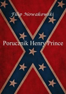 Chomikuj, ebook online Porucznik Henry Prince. Filip Nowakowski