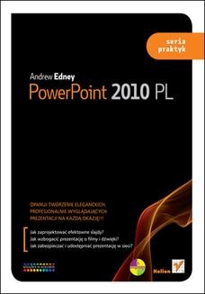 Ebook PowerPoint 2010 PL. Seria praktyk pdf