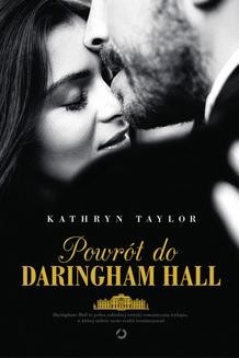 Chomikuj, ebook online Powrót do Daringham Hall. Kathryn Taylor