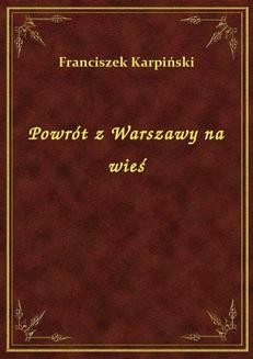 Chomikuj, ebook online Powrót z Warszawy na wieś. Franciszek Karpiński
