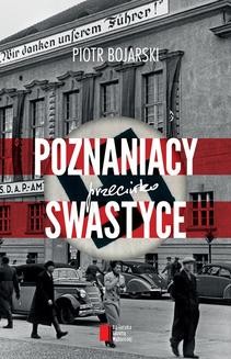 Chomikuj, ebook online Poznaniacy przeciwko swastyce. Piotr Bojarski