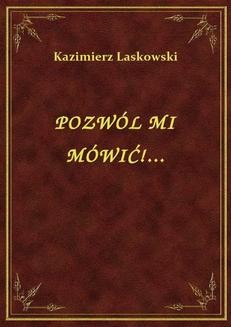 Chomikuj, ebook online Pozwól Mi Mówić!…. Kazimierz Laskowski
