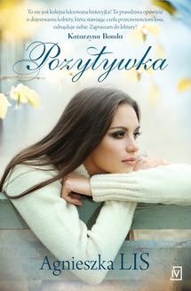 Chomikuj, ebook online Pozytywka. Agnieszka Lis