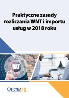 Chomikuj, ebook online Praktyczne zasady rozliczania WNT i importu usług w 2018 roku. Justyna Kowalik