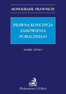 Ebook Prawna koncepcja zamówienia publicznego pdf
