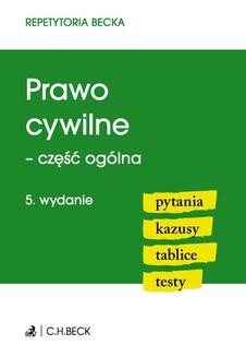 Ebook Prawo cywilne – część ogólna. Pytania. Kazusy. Tablice. Testy pdf