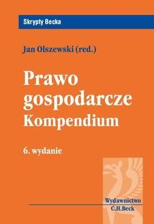Chomikuj, ebook online Prawo gospodarcze. Kompedium. Jan Olszewski