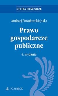 Ebook Prawo gospodarcze publiczne. Wydanie 4 pdf