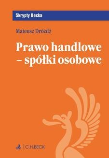 Chomikuj, ebook online Prawo handlowe – spółki osobowe. Mateusz Dróżdż