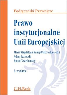Ebook Prawo instytucjonalne Unii Europejskiej. Wydanie 6 pdf