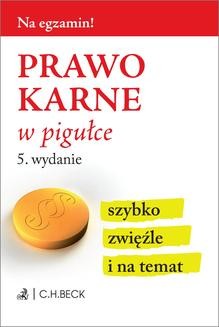 Chomikuj, ebook online Prawo karne w pigułce. Aneta Gacka-Asiewicz