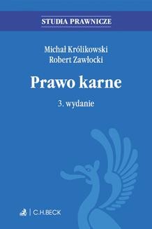 Chomikuj, ebook online Prawo karne. Wydanie 3. Michał Królikowski