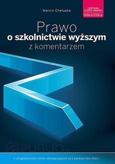 Chomikuj, ebook online Prawo o szkolnictwie wyższym z komentarzem. Marcin Chałupka
