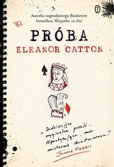 Chomikuj, ebook online Próba. Eleanor Catton