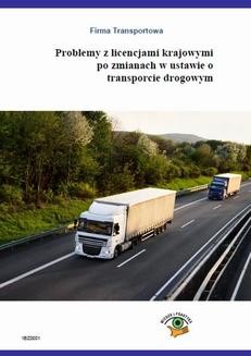 Chomikuj, ebook online Problemy z licencjami krajowymi po zmianach w ustawie o transporcie drogowym. Roman Kozub