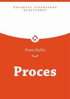 Chomikuj, ebook online Proces. Franz Kafka