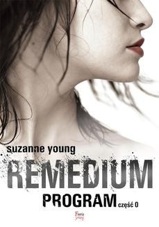 Chomikuj, ebook online Program Tom 0: Remedium. Suzanne Young