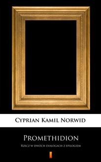 Chomikuj, ebook online Promethidion. Cyprian Kamil Norwid