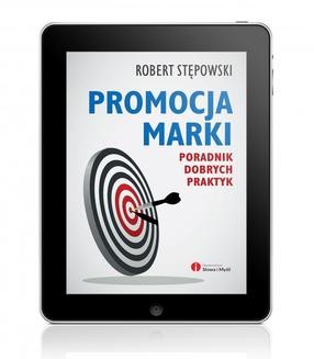 Chomikuj, ebook online Promocja marki. Poradnik dobrych praktyk. Robert Stępowski