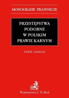 Ebook Przestępstwa podobne w polskim prawie karnym pdf
