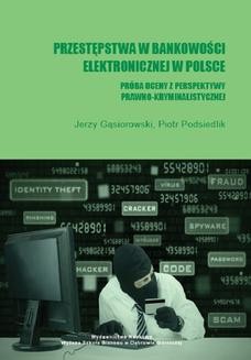 Ebook Przestępstwa w bankowości elektronicznej w Polsce. Próba oceny z perspektywy prawno-kryminalistycznej pdf