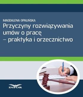 Chomikuj, ebook online Przyczyny rozwiązywania umów o pracę – praktyka i orzecznictwo. Aleksander P. Kuźniar