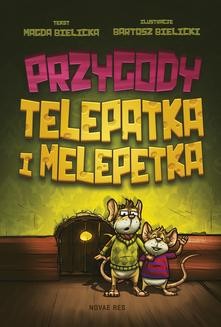 Chomikuj, ebook online Przygody Telepatka i Melepetka. Magda Bielicka