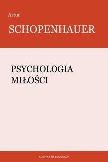 Chomikuj, ebook online Psychologia miłości. Artur Schopenhauer