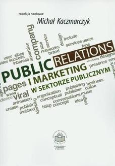 Chomikuj, ebook online Public Relations i marketing w sektorze publicznym. Michał Kaczmarczyk