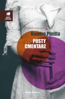 Chomikuj, ebook online Pusty cmentarz. Ramiro Pinilla