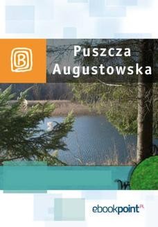 Chomikuj, ebook online Puszcza Augustowska. Miniprzewodnik. Praca zbiorowa
