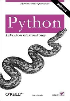 Chomikuj, ebook online Python. Leksykon kieszonkowy. Wydanie IV. Mark Lutz
