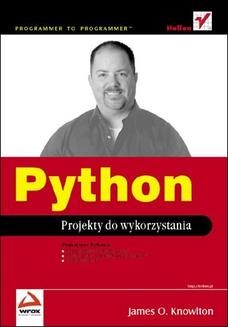 Chomikuj, ebook online Python. Projekty do wykorzystania. James O. Knowlton