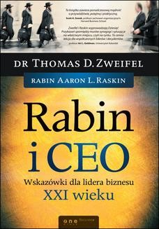 Chomikuj, ebook online Rabin i CEO. Wskazówki dla lidera biznesu XXI wieku. Thomas D. Zweifel