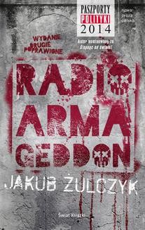 Chomikuj, ebook online Radio Armageddon. Jakub Żulczyk