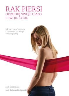 Ebook Rak piersi. Odbuduj swoje ciało i swoje życie pdf