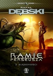 Ebook Ramię Perseusza. Z głębokości pdf