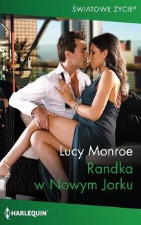 Chomikuj, ebook online Randka w Nowym Jorku. Lucy Monroe
