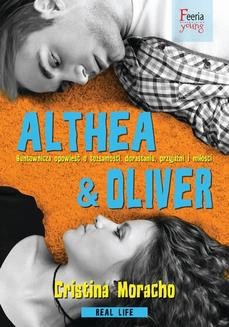 Chomikuj, ebook online Real Life: Althea & Oliver. Cristina Moracho