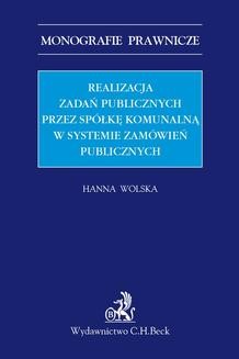 Chomikuj, ebook online Realizacja zadań publicznych przez spółkę komunalną w systemie zamówień publicznych. Hanna Wolska