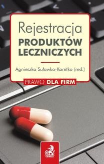 Chomikuj, ebook online Rejestracja produktów leczniczych. Tomasz Ogłódek