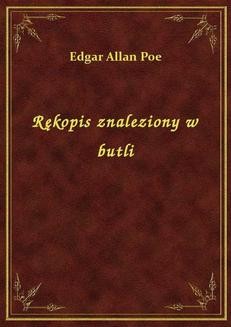 Chomikuj, ebook online Rękopis znaleziony w butli. Edgar Allan Poe