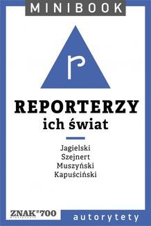 Ebook Reporterzy [ich świat]. Minibook pdf