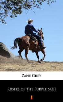 Chomikuj, ebook online Riders of the Purple Sage. Zane Grey