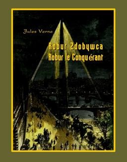 Chomikuj, ebook online Robur Zdobywca. Robur le Conquérant. Jules Verne