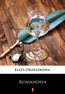 Chomikuj, ebook online Romanowa. Eliza Orzeszkowa
