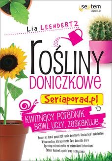 Chomikuj, ebook online Rośliny doniczkowe. Seriaporad.pl. Lia Leendertz
