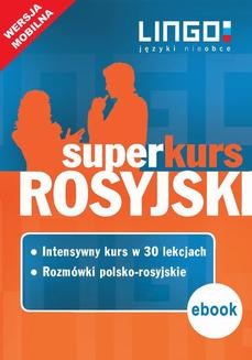 Chomikuj, ebook online Rosyjski. Superkurs (kurs + rozmówki). Wersja mobilna. Halina Dąbrowska